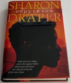 Sharon Draper COPPER SUN Signed 1st Edition CORETTA SCOTT KING WINNER 