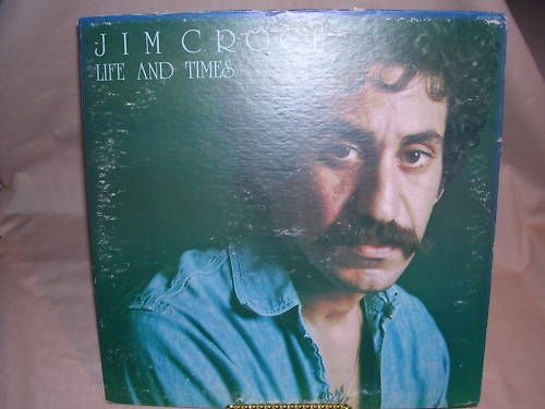Jim Croce   Life and Times / ABCX 769  