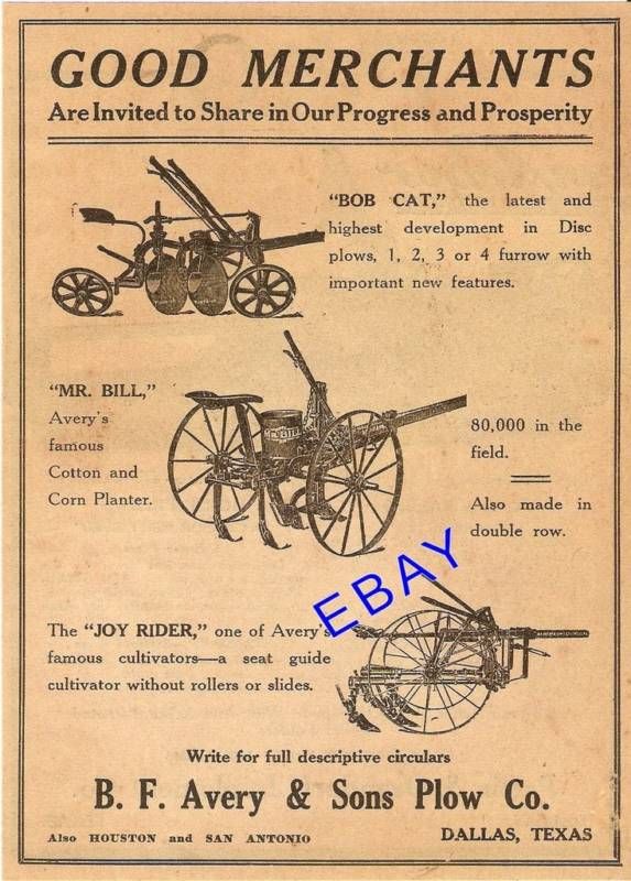 1917 AVERY MR. BILL CORN PLANTER BOB CAT PLOW AD DALLAS  