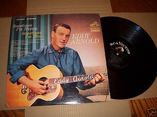 EDDY ARNOLD SOMETIMES IM HAPPY LP RARE LSP 2909 64  