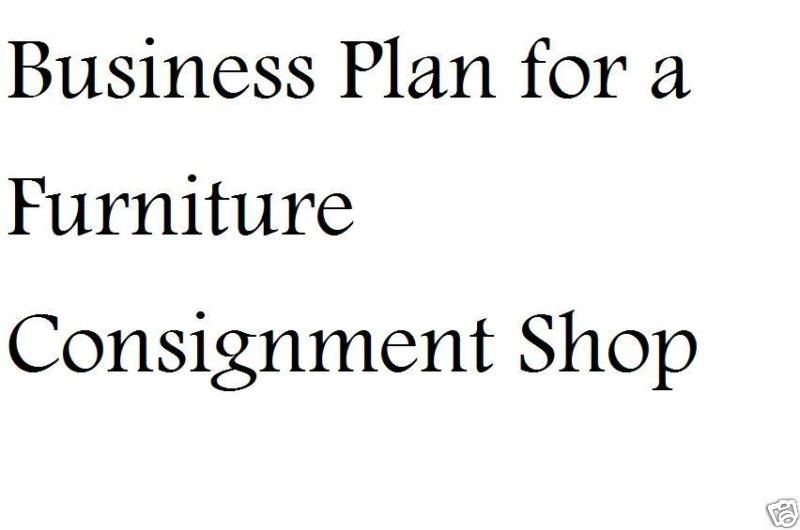 Business Plan for a Furniture Consignment Store  