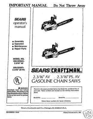  Craftsman Chain Saw Manuals Model # 358.355071  