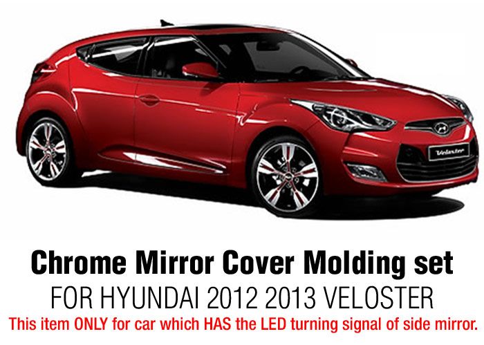 Chrome Side Mirror Cover LED Molding For 2011 2012 HYUNDAI VELOSTER 