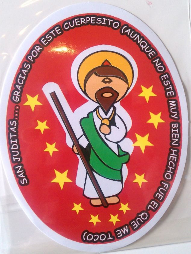 Sticker Virgencita Plis SAN JUDAS ESTE CUERPO ME TOCO  