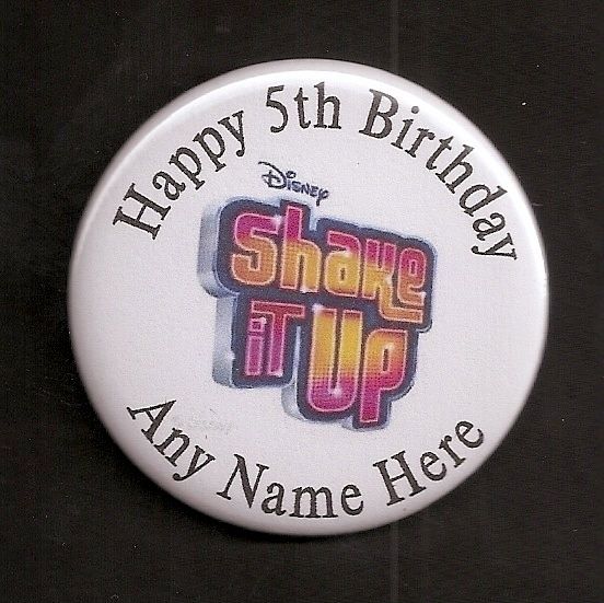   Shake It Up Chicago Personalized Birthday Pin Back Button  